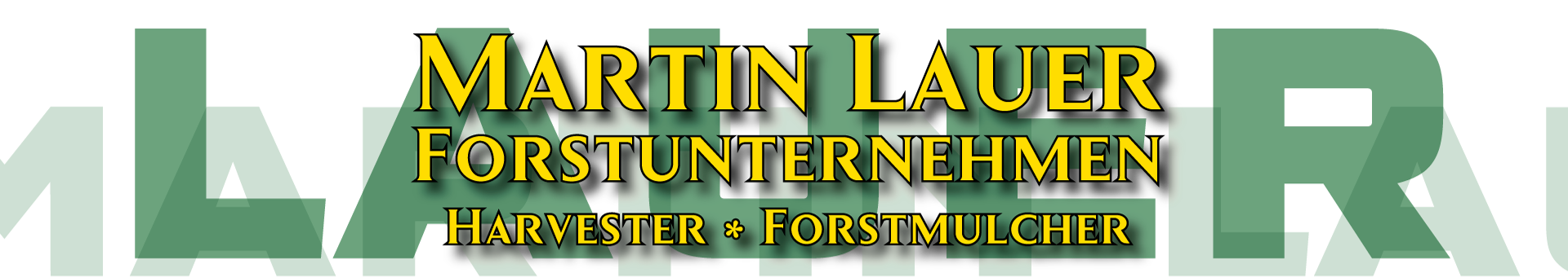 Martin Lauer Forstunternehmen